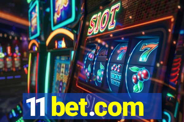11 bet.com
